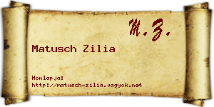 Matusch Zilia névjegykártya